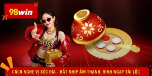 Cách Nghe Vị Xóc Đĩa - Bắt Nhịp Âm Thanh, Rinh Ngay Tài Lộc